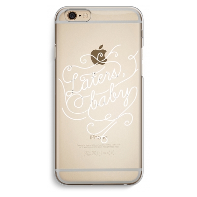 iphone-6-6s-transparent-case - Laters, baby
